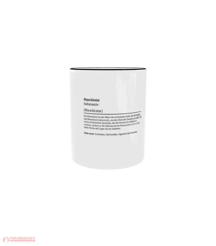 Feuerwehr-Tasse Definition Maschinist - Fireandkisses