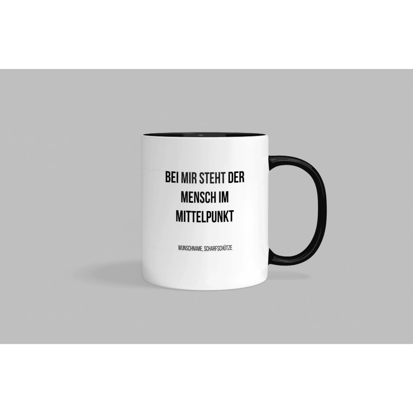 Fireandkisses fun-tasse „scharfschütze – bei mir steht der mensch im mittelpunkt“ - schwarzer henkel & rand - tasse