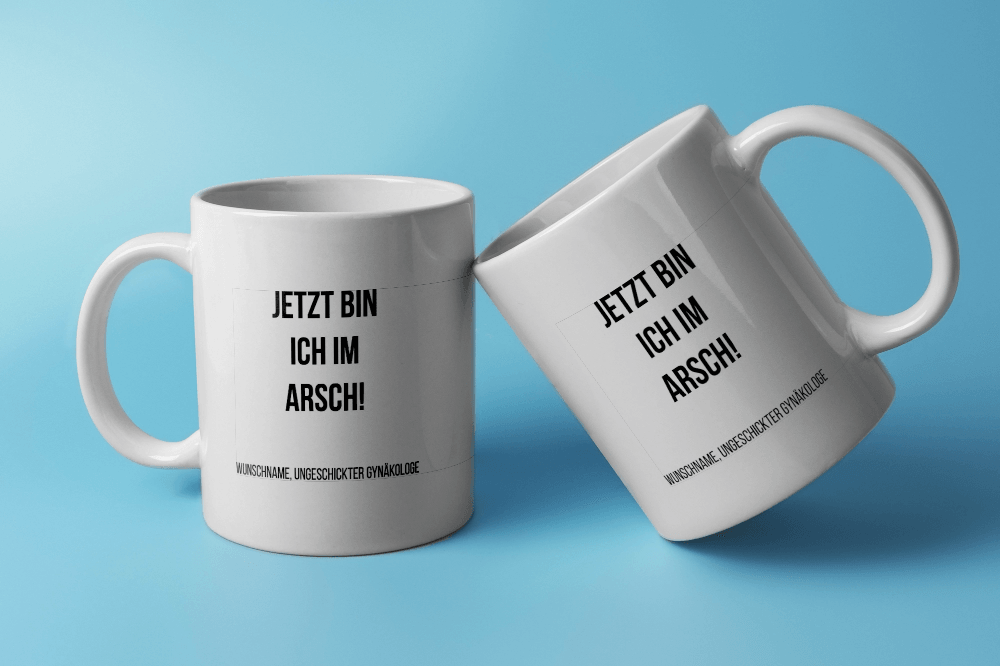 Fireandkisses Fun-Tasse ’Jetzt bin ich im A****’ - Weiß - Tasse