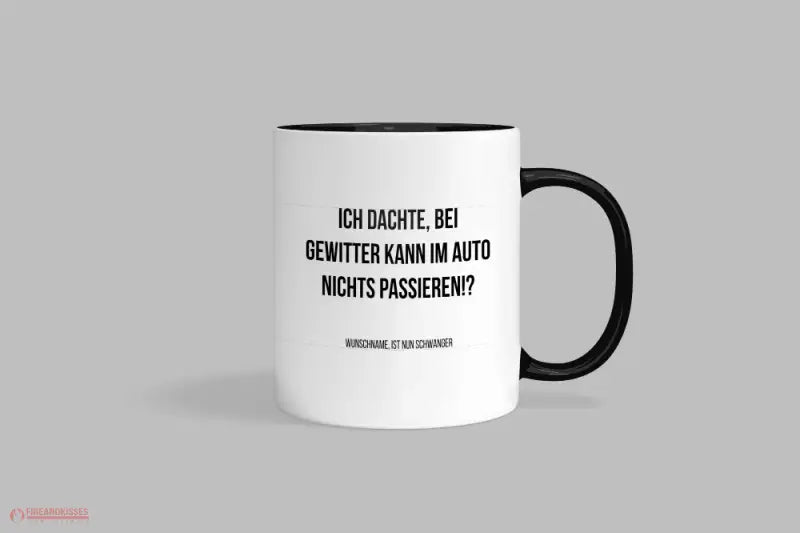 Fireandkisses Fun-Tasse ’Bei Gewitter kann nichts passieren’ - Schwarz - Tasse