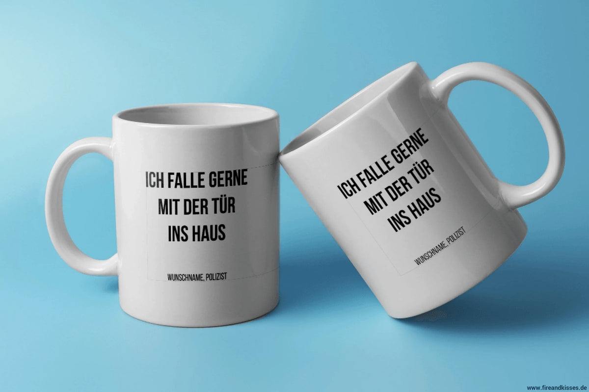 Fireandkisses fun-tasse „ich falle gerne mit der tür ins haus“ - weiß - tasse fun-tasse „ich tür