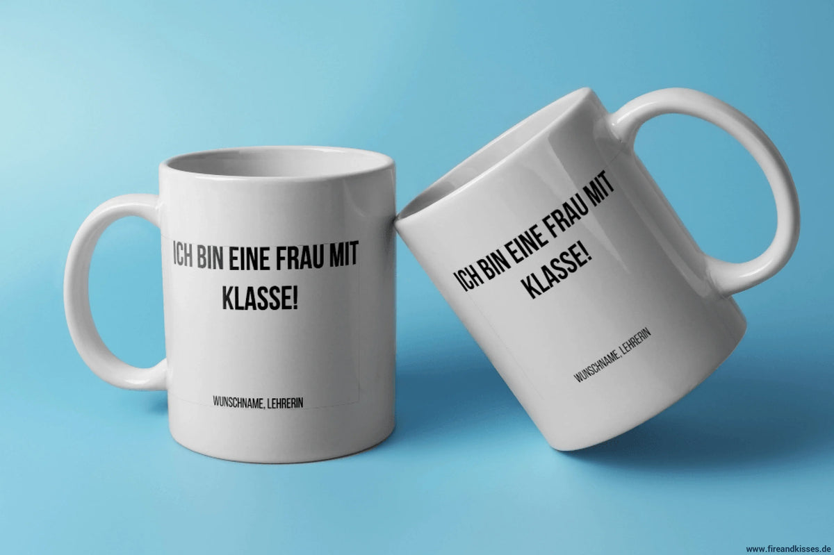 Fireandkisses fun-tasse „lehrerin – ich bin eine frau mit klasse! “ - weiß - tasse fun-tasse „lehrerin ich frau