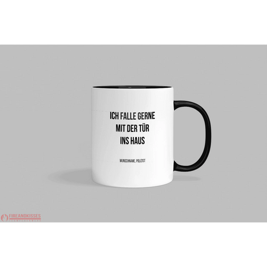 Fireandkisses Fun-Tasse ’Mit der Tür ins Haus’ - Schwarz - Tasse