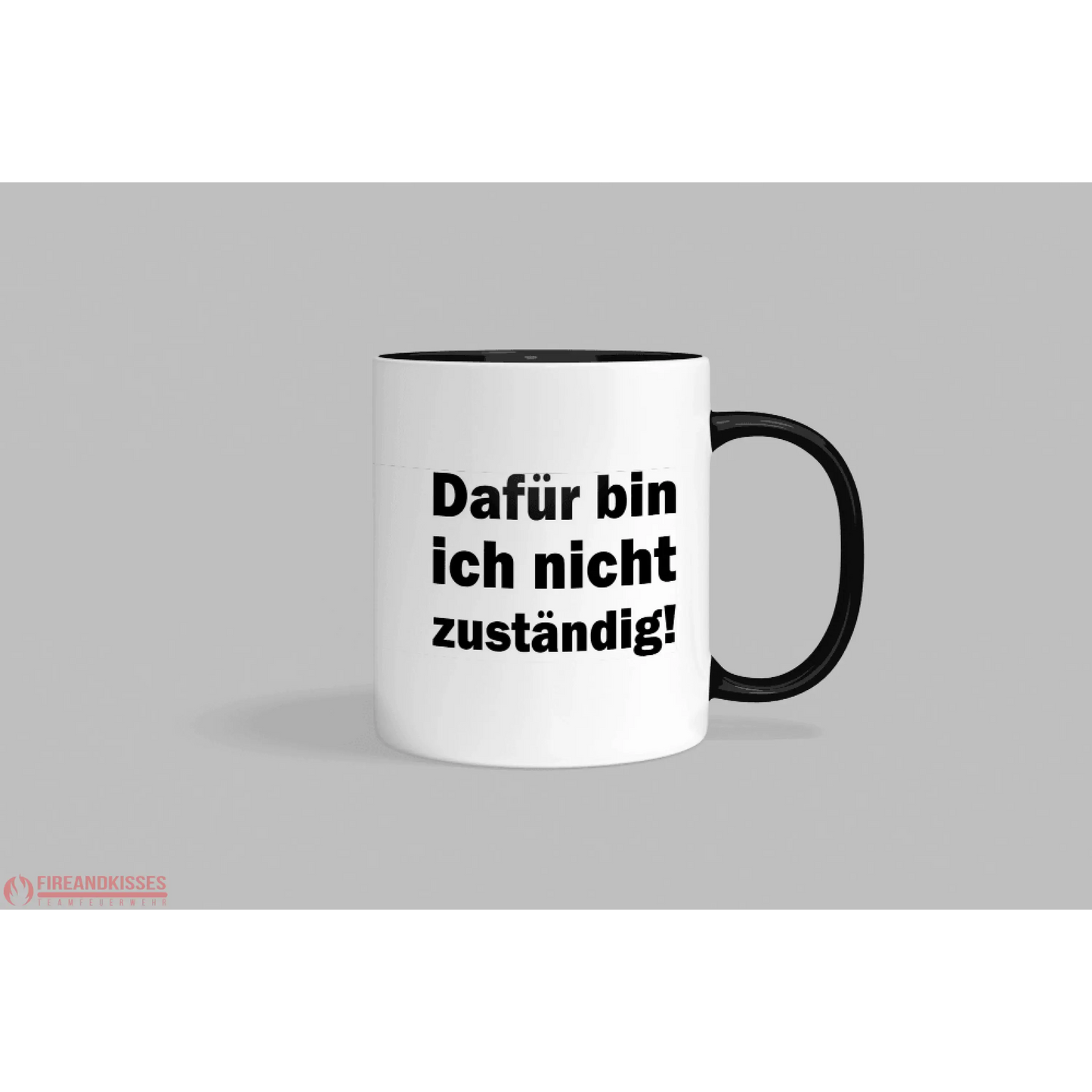 Fireandkisses Fun-Tasse ’Nicht zuständig!’ - Schwarz - Tasse