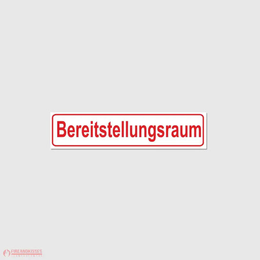 Fireandkisses Magnetschild BEREITSTELLUNGSRAUM - Fireandkisses