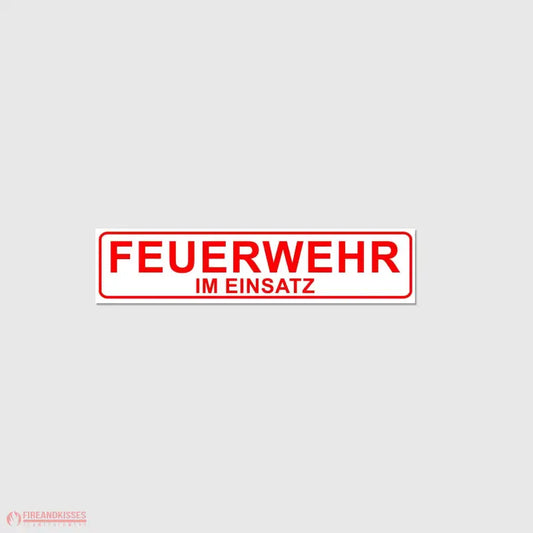 Fireandkisses Magnetschild FEUERWEHR im Einsatz - Fireandkisses