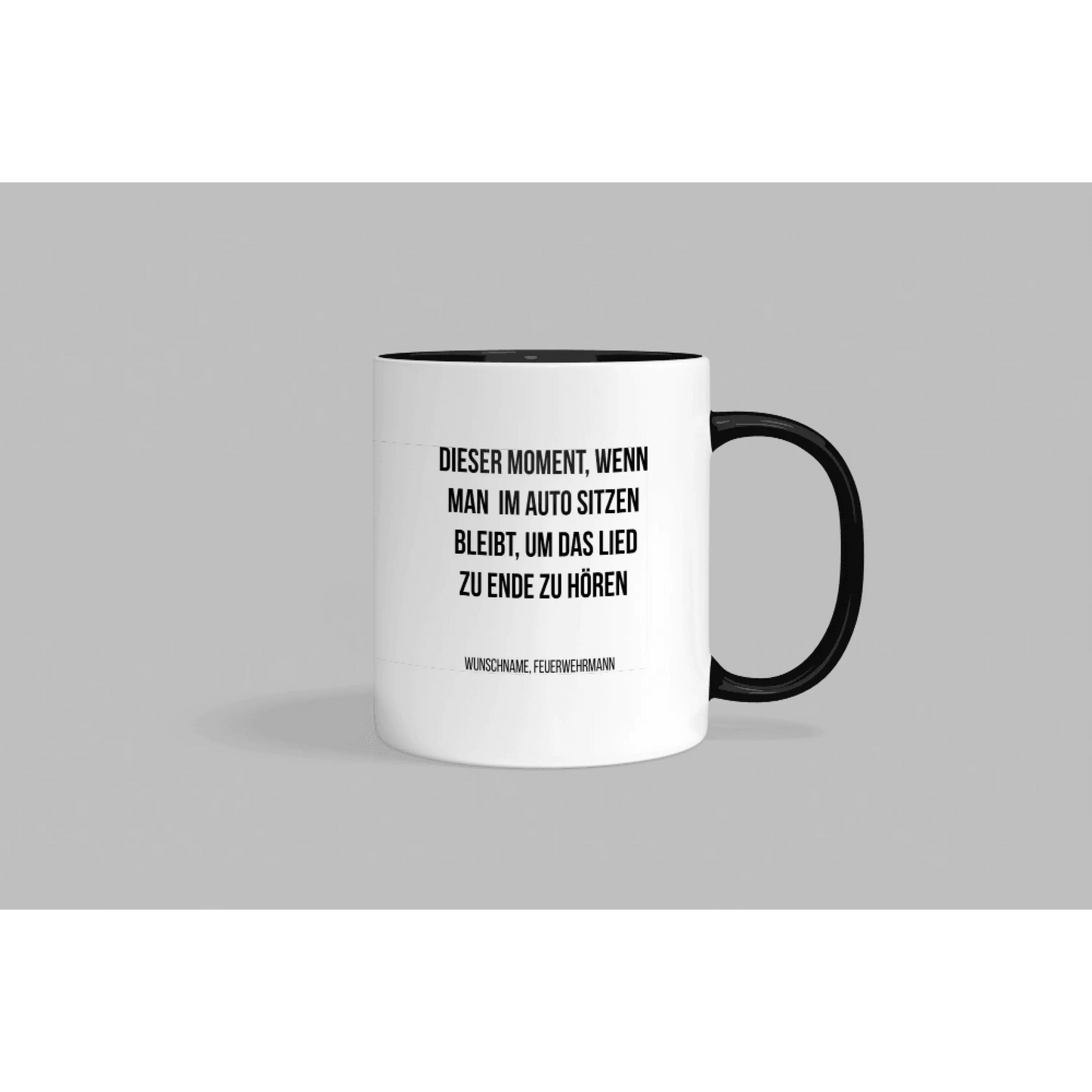 Fun-tasse „feuerwehrmann“ – dieser moment wenn man im auto sitzen bleibt... - schwarzer rand & henkel - tasse fun-tasse