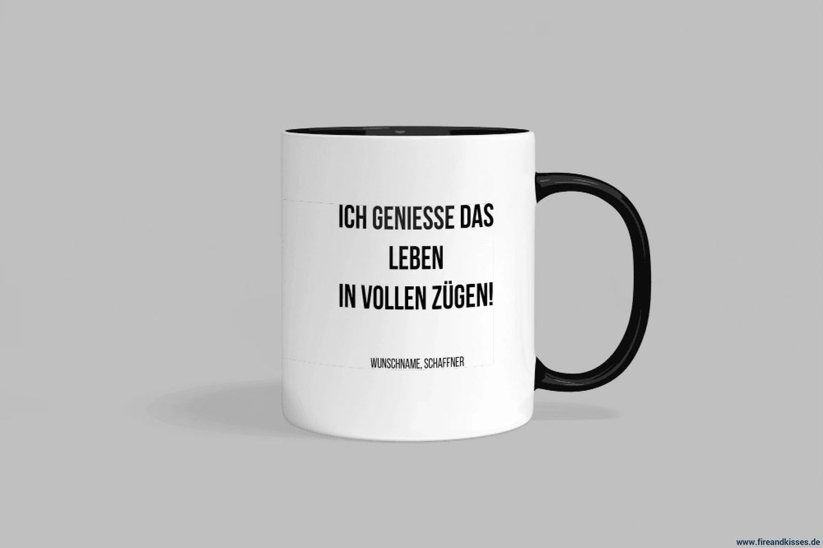 Fun-tasse „schaffner“ – ich genieße das leben in vollen zügen! - schwarzer henkel & rand - tasse fun-tasse „schaffner“