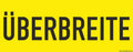 Magnetschild „überbreite“ – 800 × 300 mm - „überbreite“